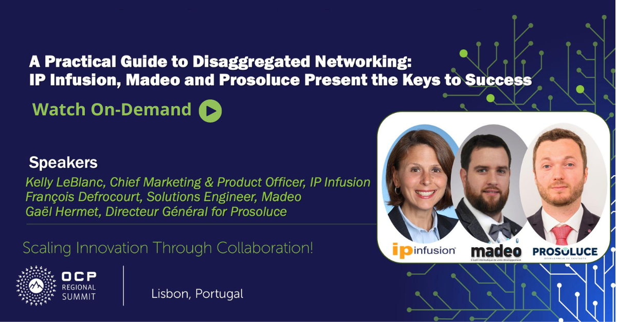 Evolving with ChangeIP Infusion at OCP Regional Summit IP Infusion