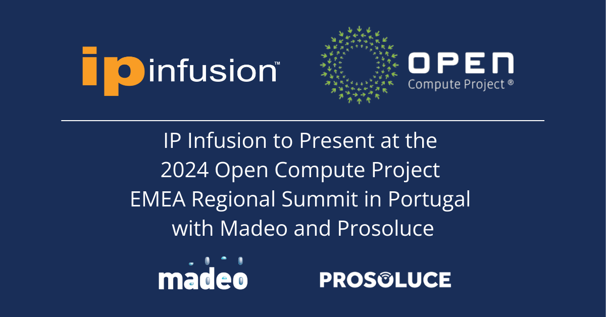 IP Infusion to Present at the 2024 Open Compute Project