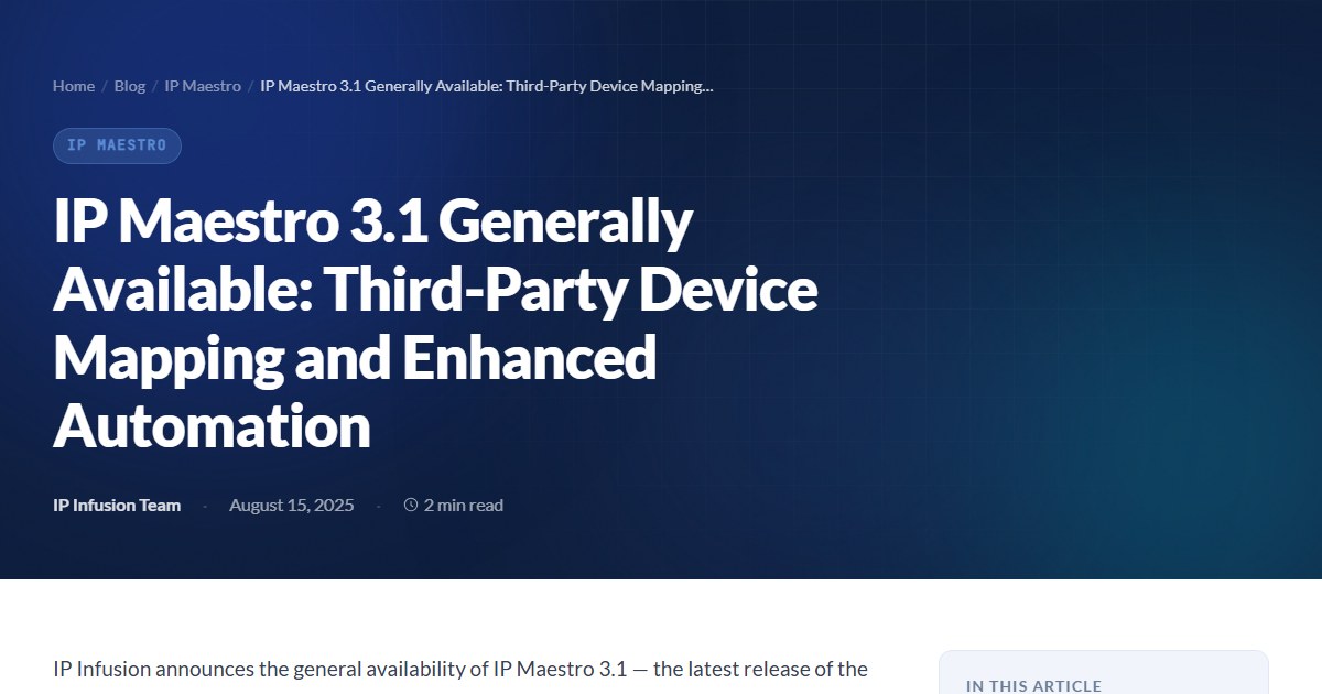 IP Maestro 3.1 Is Here