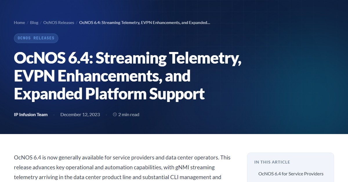 OcNOS 6.4: Streaming Telemetry, EVPN Enhancements, and Expanded ...