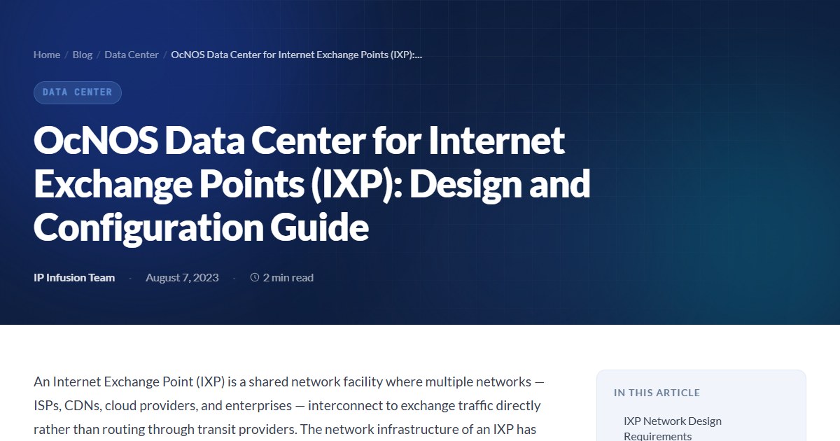 OcNOS Data Center for Meeting IXP Network Design Challenges